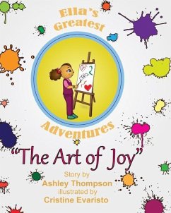 Ella's Greatest Adventures - Thompson, Ashley N