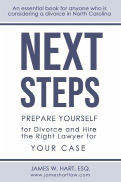 Next Steps: Prepare Yourself for Divorce and Hire the Right Lawyer for Your Case