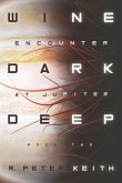 Encounter at Jupiter: Wine Dark Deep: Book Two