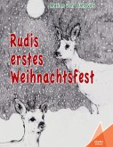 Rudis erstes Weihnachtsfest