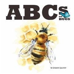 ABCs of Bugs - Gauthier, Elizabeth