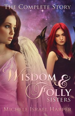 Wisdom & Folly Sisters - Harper, Michele Israel