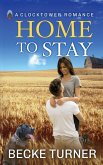 Home to Stay Home to Stay
