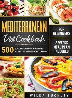 Mediterranean Diet Cookbook for Beginners - Buckley, Wilda