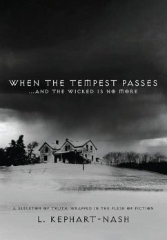 When the Tempest Passes - Kephart-Nash, L.
