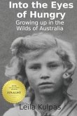 Into the Eyes of Hungry: Growing up in the Wilds of Australia