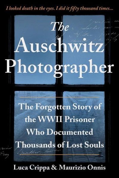 The Auschwitz Photographer