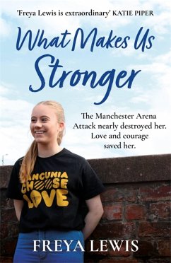 What Makes Us Stronger - Lewis, Freya