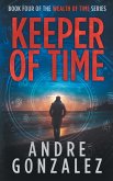 Keeper of Time (Wealth of Time Series, Book 4)