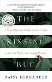 The Kissing Bug