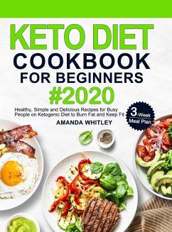 Keto Diet Cookbook For Beginners - Whitley, Amanda