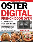 Oster Digital French Door Oven Cookbook for Beginners