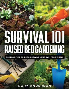 Survival 101 Raised Bed Gardening - Anderson, Rory