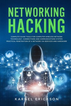 Networking Hacking - Erickson, Karnel