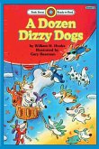 A Dozen Dizzy Dogs