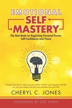 Cover Emotional Self Mastery: The Best Book on Regaining Personal Power, Self-Confidence, and Peace