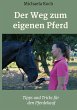 Der Weg zum eigenen Pferd - Bild 1