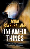 Unlawful Things