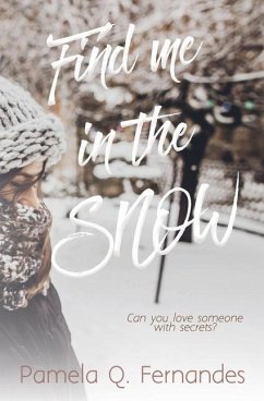 Find Me in the Snow - Fernandes, Pamela Q.