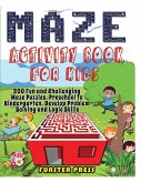 MAZE ACTIVITY BOOK FOR KIDS