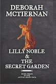 Lilly Noble & the Secret Garden