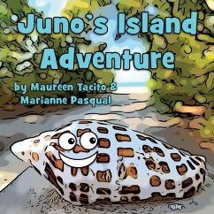 Juno's Island Adventure - Pasqual, Marianne; Tacito, Maureen