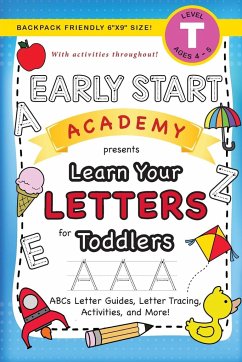 Early Start Academy, Learn Your Letters for Toddlers - Dick, Lauren