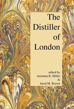 The Distiller of London - Miller, Anistatia R; Brown, Jared M