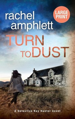 Turn to Dust - Amphlett, Rachel
