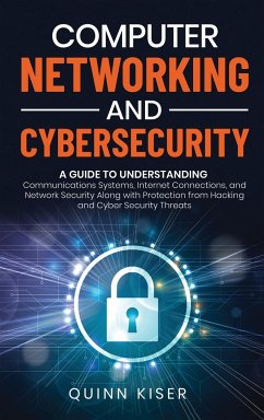 Computer Networking and Cybersecurity - Kiser, Quinn
