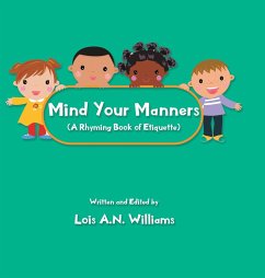 Mind Your Manners - Williams, Lois A. N.
