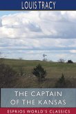 The Captain of the Kansas (Esprios Classics)