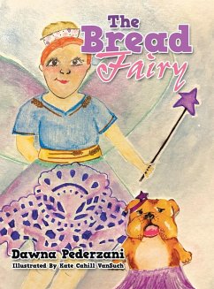 The Bread Fairy - Pederzani, Dawna