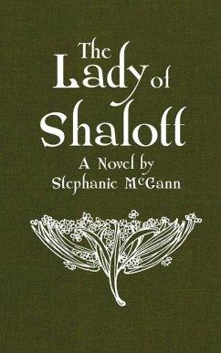 The Lady of Shalott - McGann, Stephanie