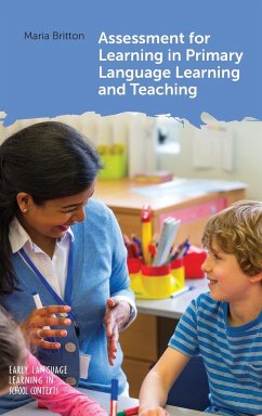Assessment for Learning in Primary Language Learning and Teaching - Britton, Maria