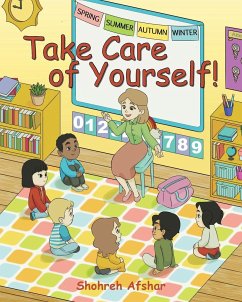 Take Care of Yourself! - Afshar, Shohreh