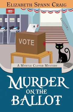 Murder on the Ballot - Craig, Elizabeth Spann