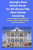 Georgia Real Estate Book for GA House Flip Real Estate Investing