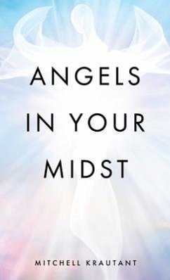 Angels in Your Midst - Krautant, Mitchell