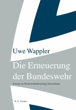 Die Erneuerung der Bundeswehr - Wappler, Uwe