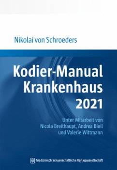Kodier-Manual Krankenhaus 2021 - Schroeders, Nikolai von