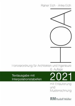 HOAI 2021 - Textausgabe mit Interpolationstabellen - Eich, Rainer;Eich, Anke