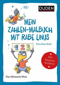 Duden Minis (Band 37)  Mein Zahlen-Malbuch mit Rabe Linus / VE3 - Raab, Dorothee