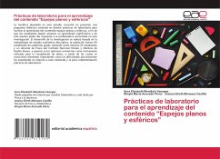 Prácticas de laboratorio para el aprendizaje del contenido ¿Espejos planos y esféricos¿ - Mendiola Vanegas, Sara Elizabeth;Acevedo Pérez, Sheyla María;Meneses Castillo, Jessica Elieth