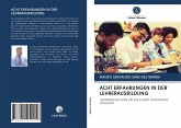 ACHT ERFAHRUNGEN IN DER LEHRERAUSBILDUNG