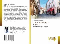 COVID-19 PANDEMIC. Volume I