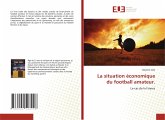 La situation économique du football amateur.