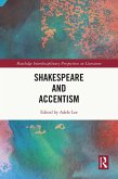 Shakespeare and Accentism (eBook, PDF)