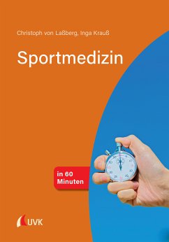 Sportmedizin in 60 Minuten (eBook, ePUB) - Laßberg, Christoph von; Krauß, Inga