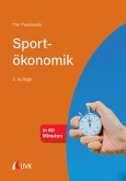 Sportökonomik in 60 Minuten (eBook, PDF)